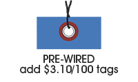 Pre-Wired Tag